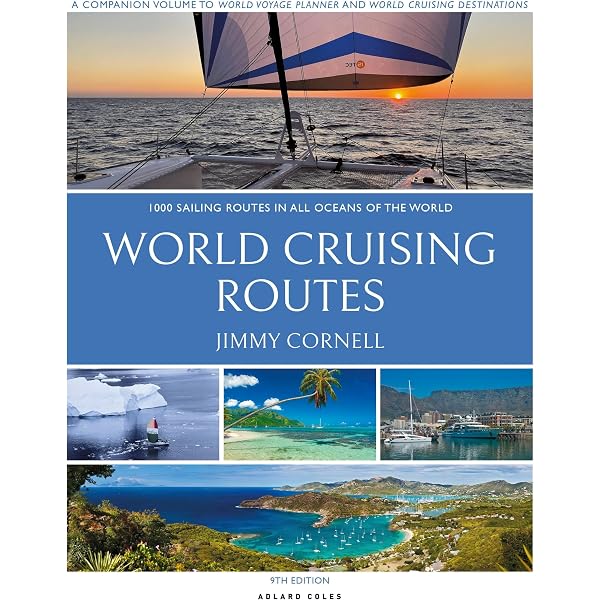 WORLD CRUISING ROUTES 第8版 World Cruising Routes: 1000 Sailing Routes in All Oceans of the